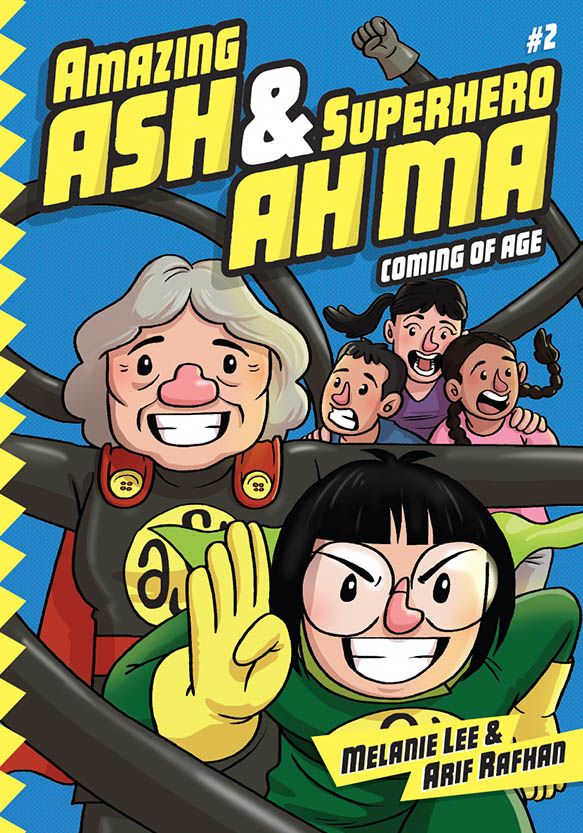 Amazing Ash  Superhero Ah Ma: Coming of Age (Book #2) | Difference Engine